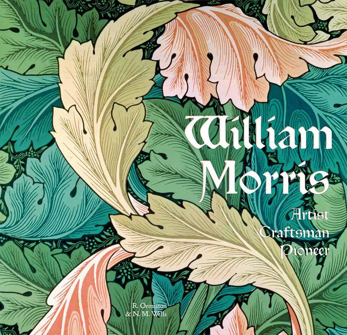 William Morris By Rosalind Ormiston