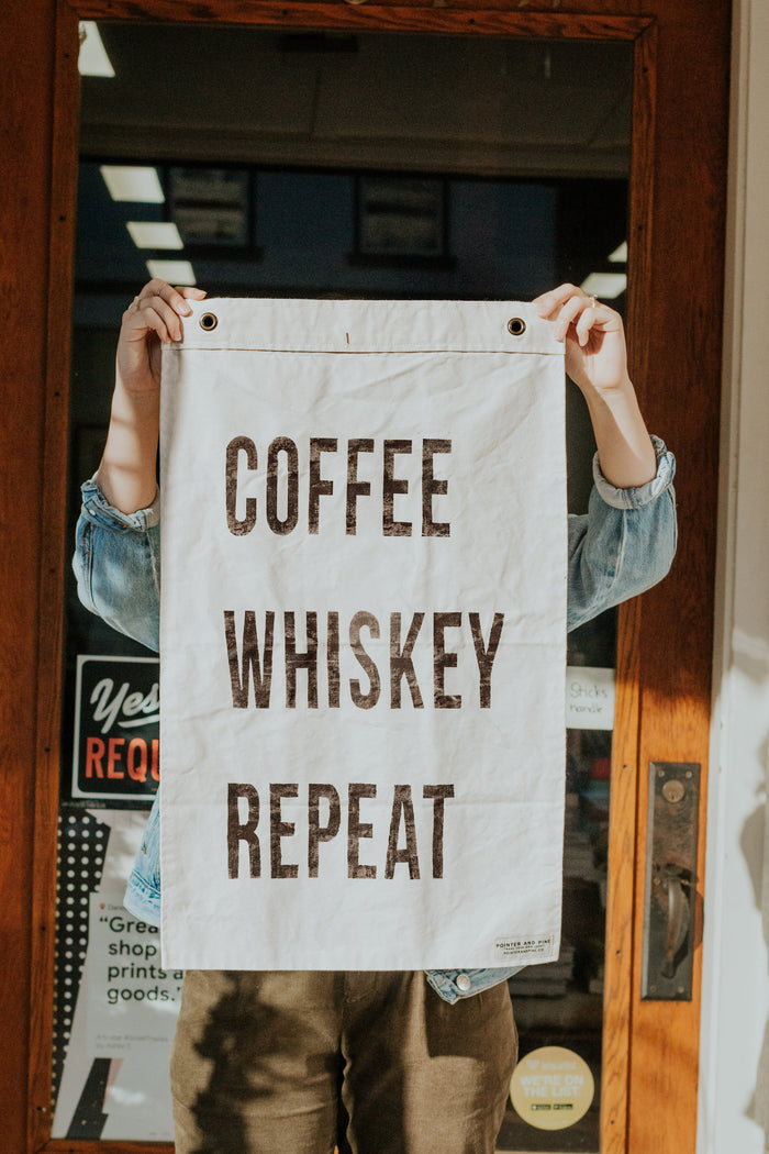 Coffee, Whiskey, Repeat Banner